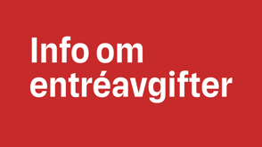 info om entréavgifter